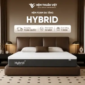 Nệm Foam Latex Thuần Việt Hybrid – Công nghệ đa tầng, nâng đỡ & êm ái gấp đôi